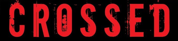 DLS Reviews - Crossed (Graphic Novels)